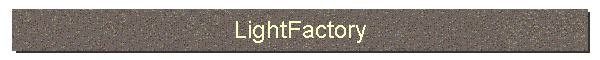 LightFactory